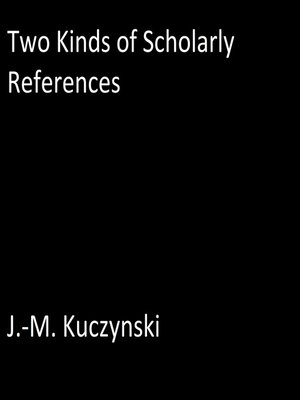 cover image of Two Kinds of Scholarly References